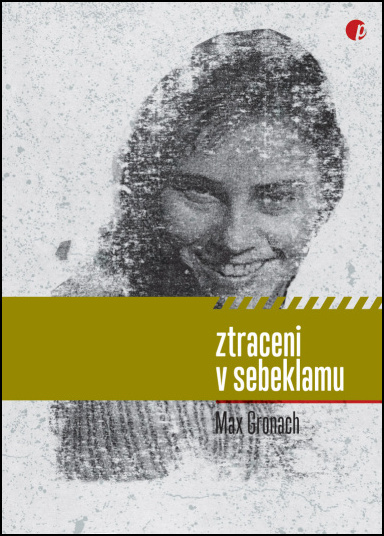 Levně Ztraceni v sebeklamu