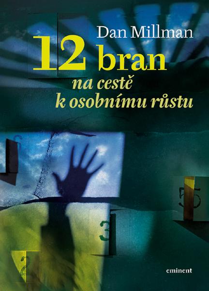 12 bran na cestě k osobnímu růstu - 978-80-7281-363-6