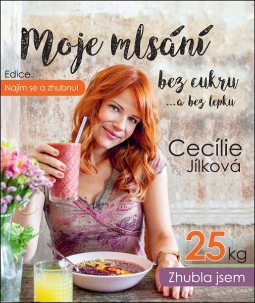 Levně Moje mlsání bez cukru...a bez lepku