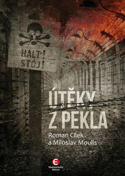 Útěky z pekla - 978-80-7425-274-7