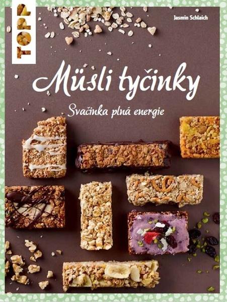 OPP Müsli tyčinky - Svačinka plná energie - 978-80-88213-39-0