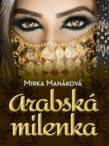 Levně Arabská milenka