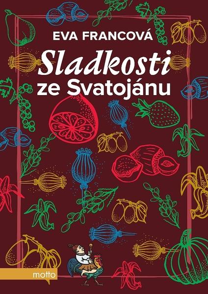 Levně Sladkosti ze Svatojánu