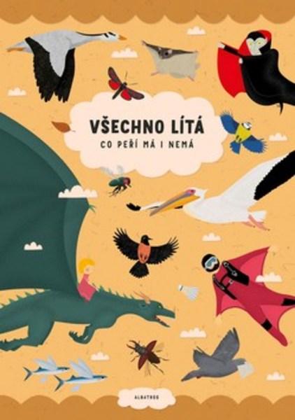 Všechno lítá, co peří má i nemá - 978-80-00-05177-2