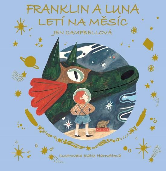 Franklin a Luna letí na měsíc - 978-80-264-1901-3