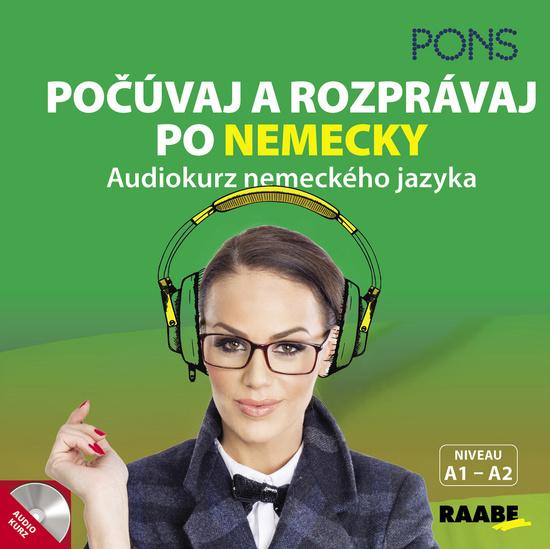 Počúvaj a rozprávaj po nemecky + CD - 978-80-8140-342-2