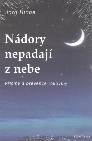 Levně Nádory nepadají z nebe