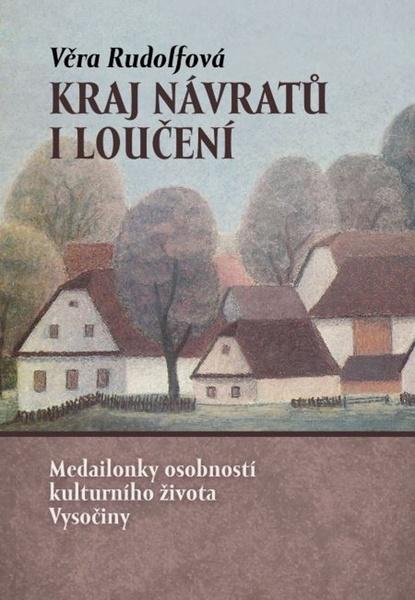 Kraj návratů i loučení - 978-80-907294-3-8