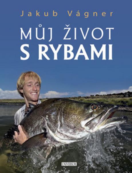 Můj život s rybami - 978-80-242-6277-2