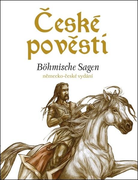 Levně České pověsti Böhmische Sagen