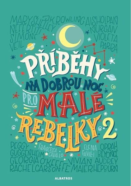Příběhy na dobrou noc pro malé rebelky 2 - 978-80-00-05242-7