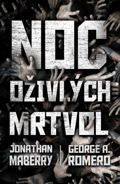Noc oživlých mrtvol - 978-80-7390-819-5