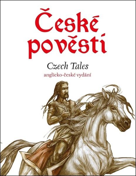 České pověsti Czech Tales - 978-80-266-1337-4