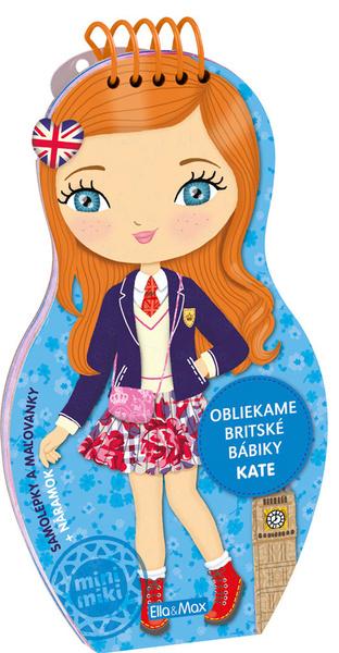 Oblékáme britské panenky KATE - 978-80-88276-29-6