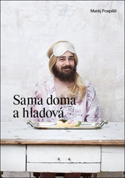 Sama doma a hladová - 978-80-906960-1-3