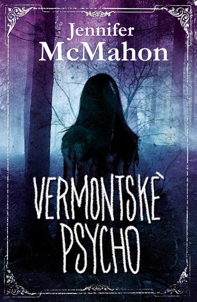 Vermontské psycho - 978-80-7585-154-3