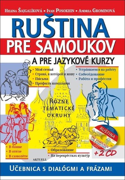 Ruština pre samoukov a pre jazykové kurzy + 2 CD - 978-80-8172-021-5