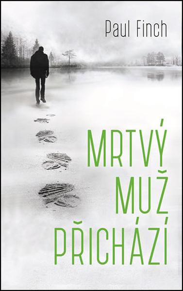 Mrtvý muž přichází - 978-80-7498-292-7