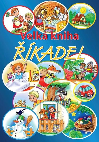Velká kniha říkadel - 978-80-7451-739-6