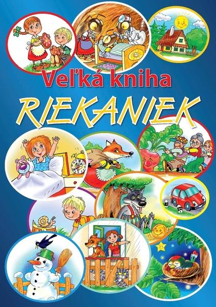 Veľká kniha riekaniek - 978-80-7451-740-2