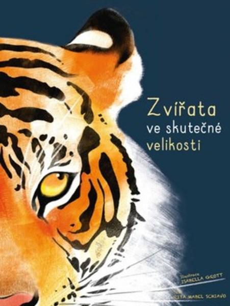 Zvířata ve skutečné velikosti - 978-80-264-2218-1
