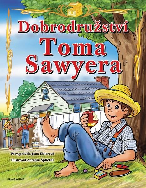 Dobrodružství Toma Sawyera - 978-80-253-3901-5
