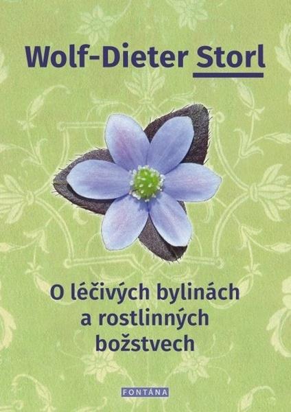 Levně O léčivých bylinách a rostlinných božstvech