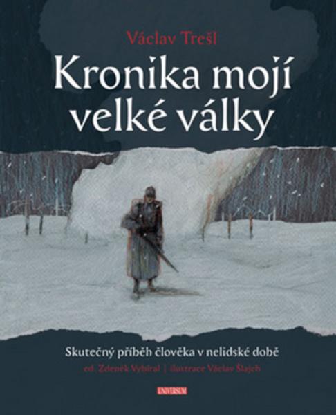 Kronika mojí velké války - 978-80-242-6281-9