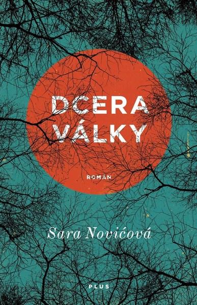 Dcera války - 978-80-259-0998-0