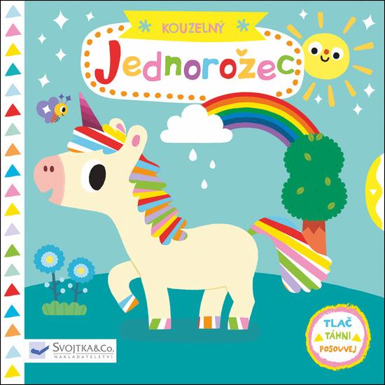 Kouzelný Jednorožec - 978-80-256-2442-5