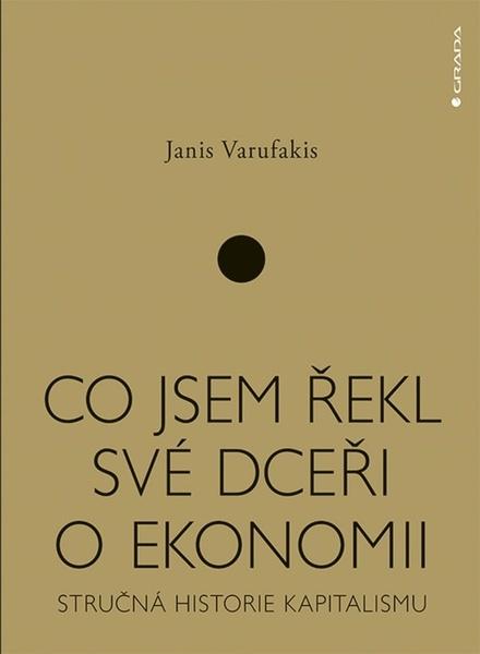 Co jsem řekl své dceři o ekonomii - 978-80-271-0795-7