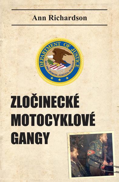 Levně Zločinecké motocyklové gangy