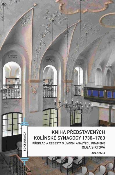 Kniha představených kolínské synagogy 1730-1783 - 978-80-200-2876-1