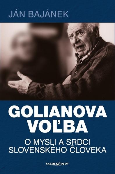 Levně Golianova voľba