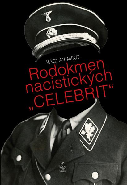 Rodokmen nacistických „celebrit“ - 978-80-7229-662-0