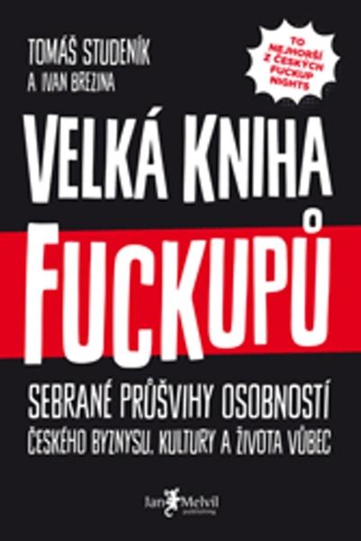 Velká kniha fuckupů - 978-80-7555-060-6