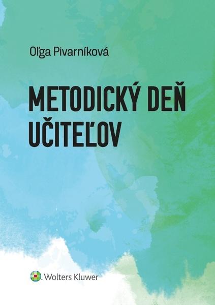 Levně Metodický deň učiteľov