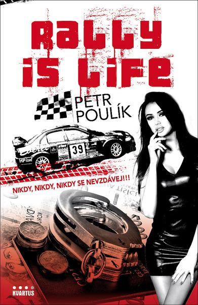 Levně Rally is life