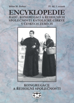 Levně Encyklopedie řádů, kongregací a řeholních společností katolické církve v ČR