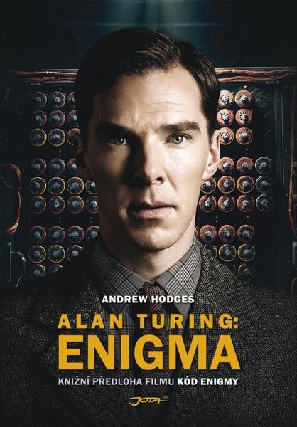 Alan Turing: Enigma - 978-80-7462-832-0