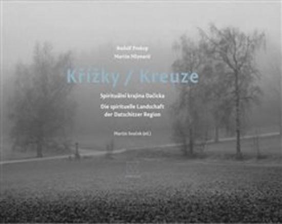 Křížky / Kreuze - 978-80-88256-04-5