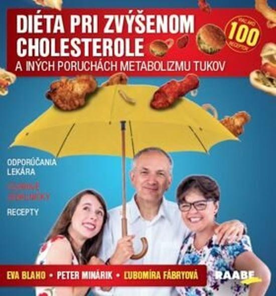 Diéta pri zvýšenom cholesterole a iných poruchách metabolizmu tukov - 978-80-8140-349-1