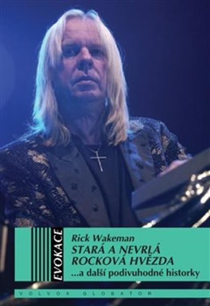 Stará a nevrlá rocková hvězda - 978-80-7511-433-4