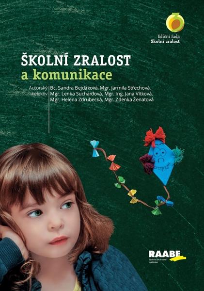 Levně Rozvoj komunikačních dovedností předškoláků jako téma druhého dílu ediční řady Školní zralost