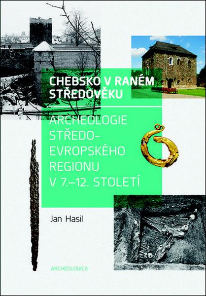 Chebsko v raném středověku - 978-80-7422-418-8