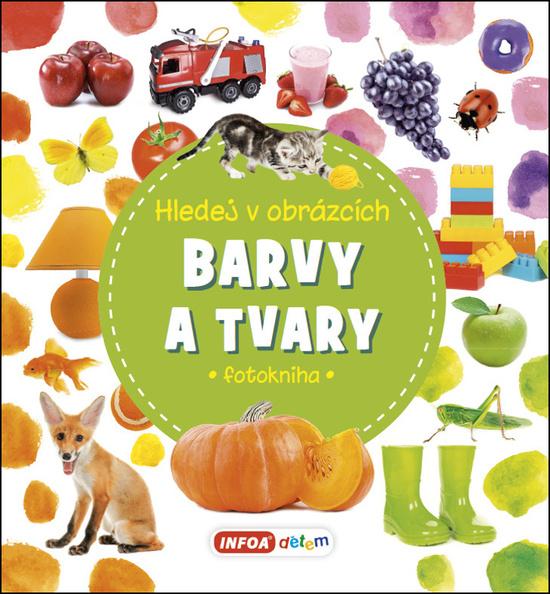 Levně Hledej v obrázcích Barvy a tvary
