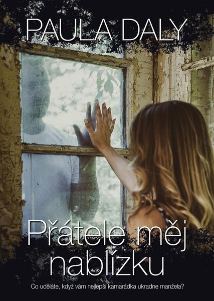 Přátele měj nablízku - 978-80-7595-084-0
