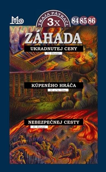 Záhada ukradnutej ceny, Záhada kúpeného hráča, Záhada nebezpečnej cesty - 978-80-10-03214-3