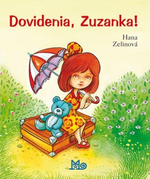Dovidenia, Zuzanka! - 978-80-10-03345-4