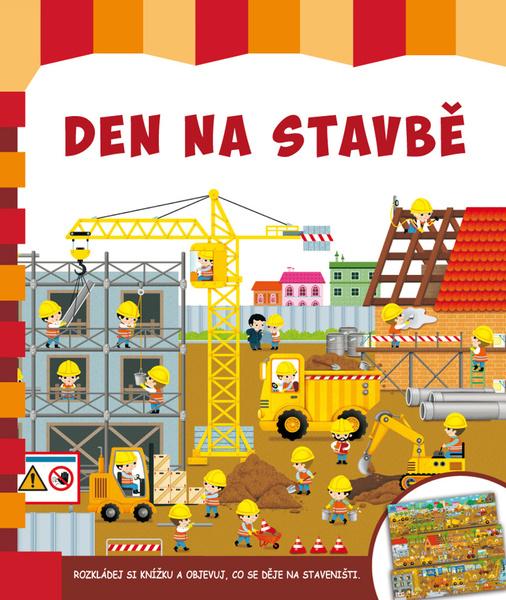Den na stavbě - 978-80-7451-716-7